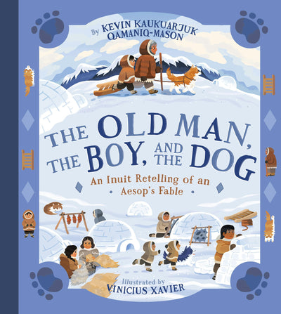Cover image for The Old Man, The Boy, and the Dog, isbn: 9781772276411