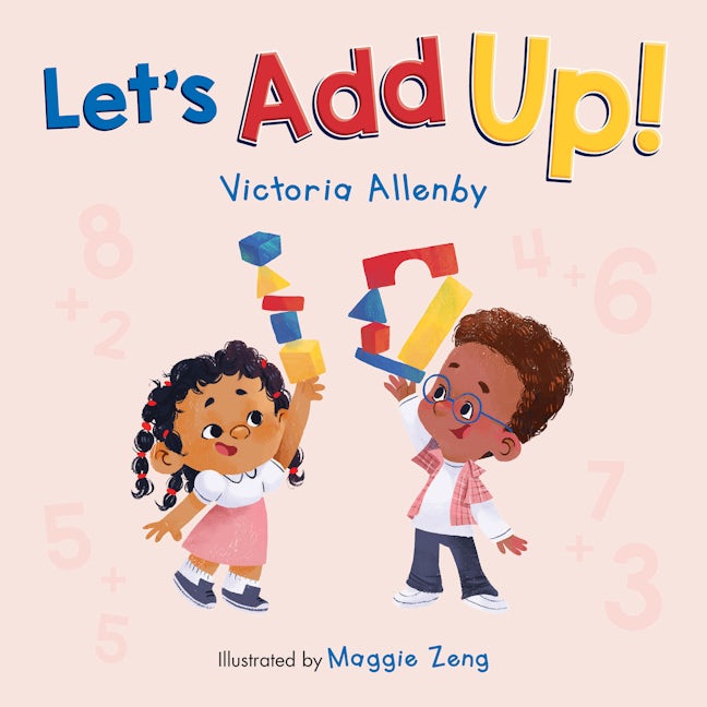 Book cover image for Let's Add Up! ISBN: 9781772782486