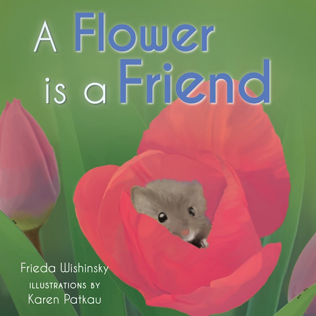 Book cover image for A Flower is a Friend ISBN: 9781772782806