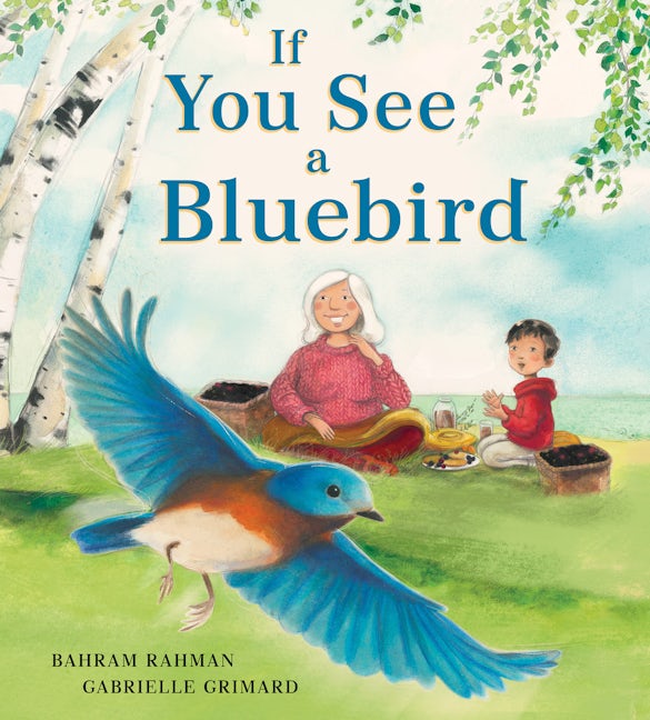 Book cover image for If You See a Bluebird ISBN: 9781772782844