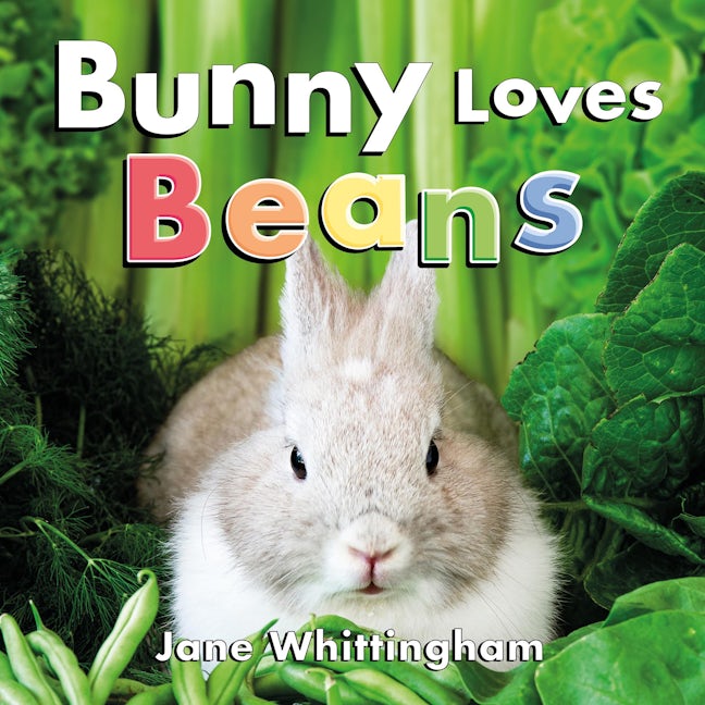 Book cover image for Bunny Loves Beans ISBN: 9781772783018