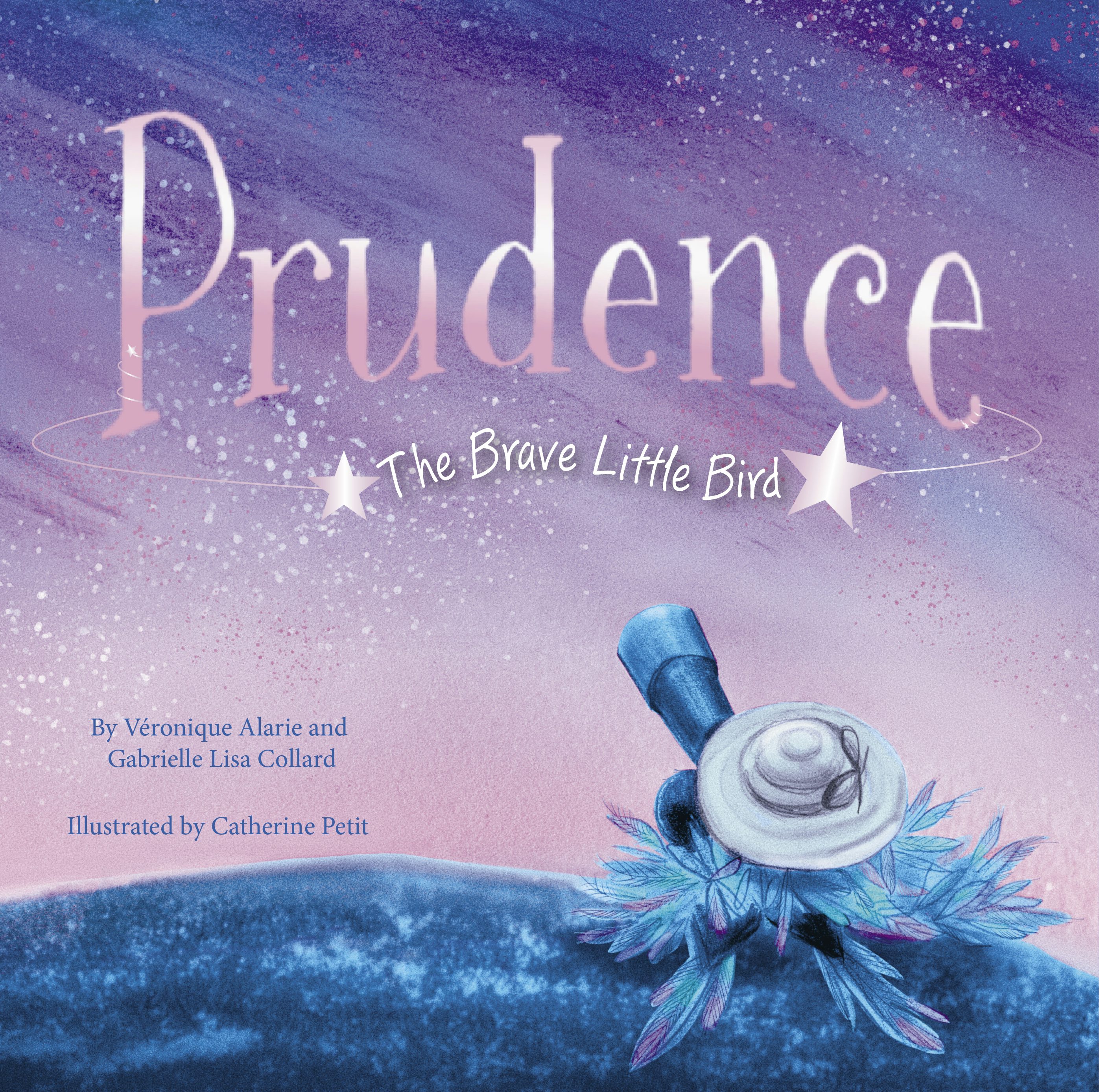 Book cover image for Prudence: The Brave Little Bird ISBN: 9781772783551