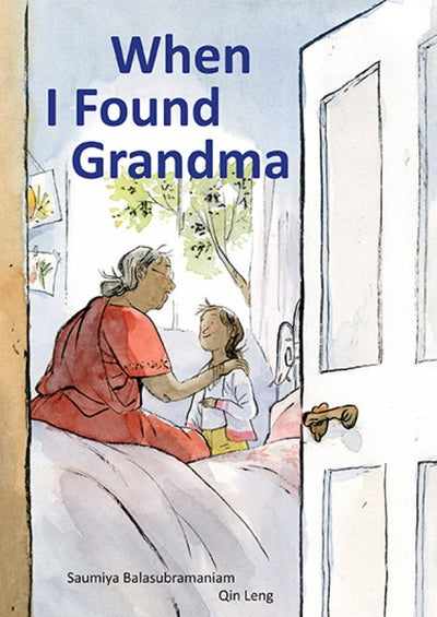 Cover image for When I Found Grandma, isbn: 9781773060187