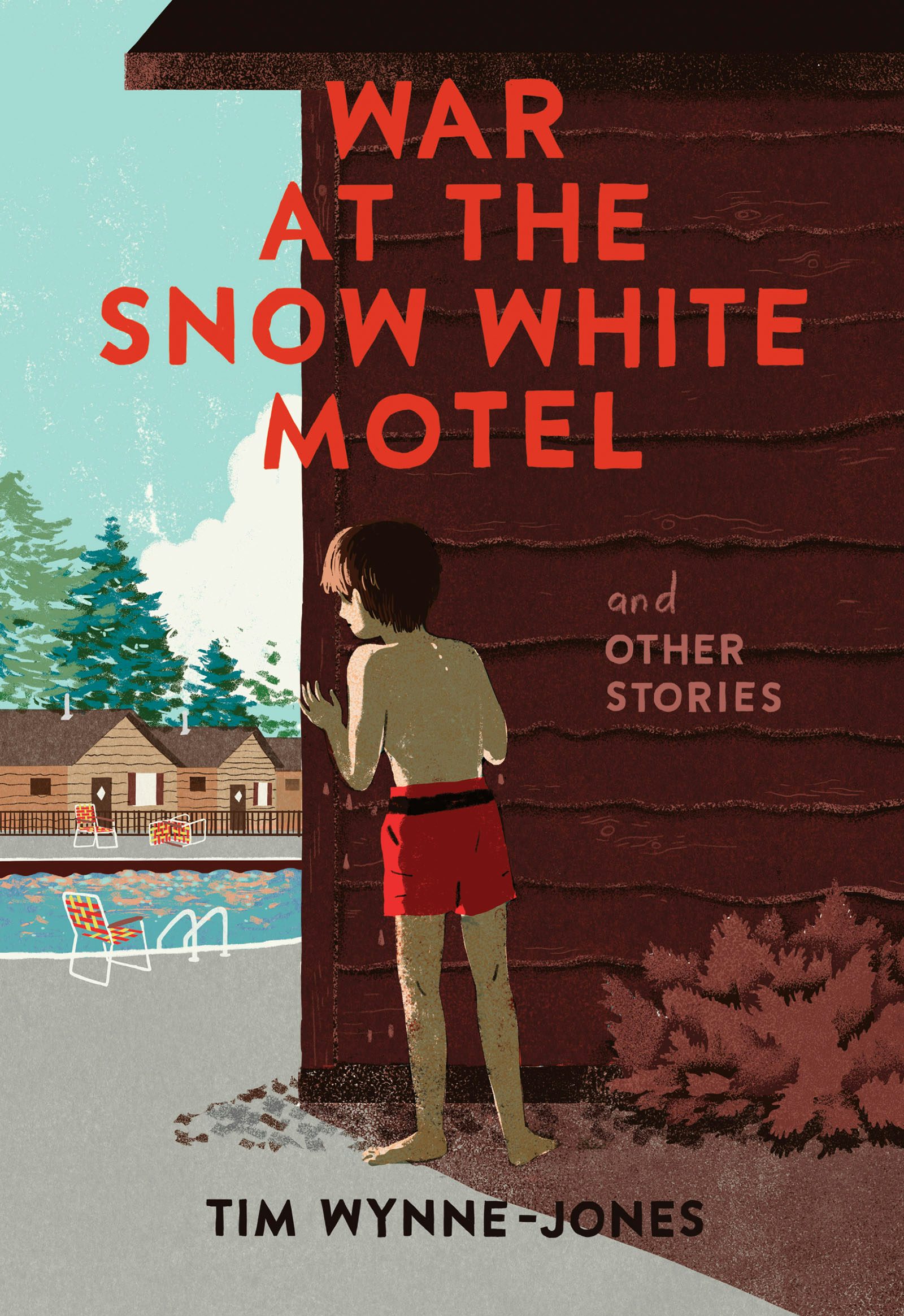 Book cover image for War at the Snow White Motel and Other Stories ISBN: 9781773060477