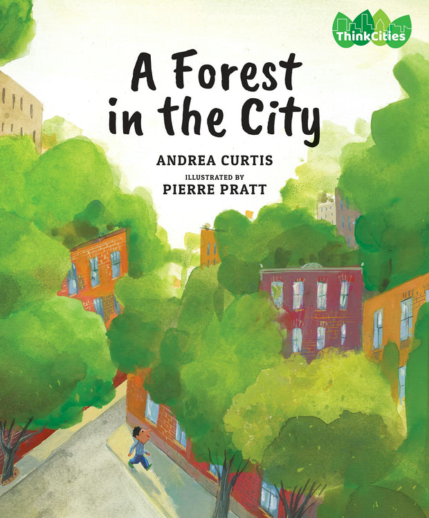 Cover image for A Forest in the City, isbn: 9781773061429