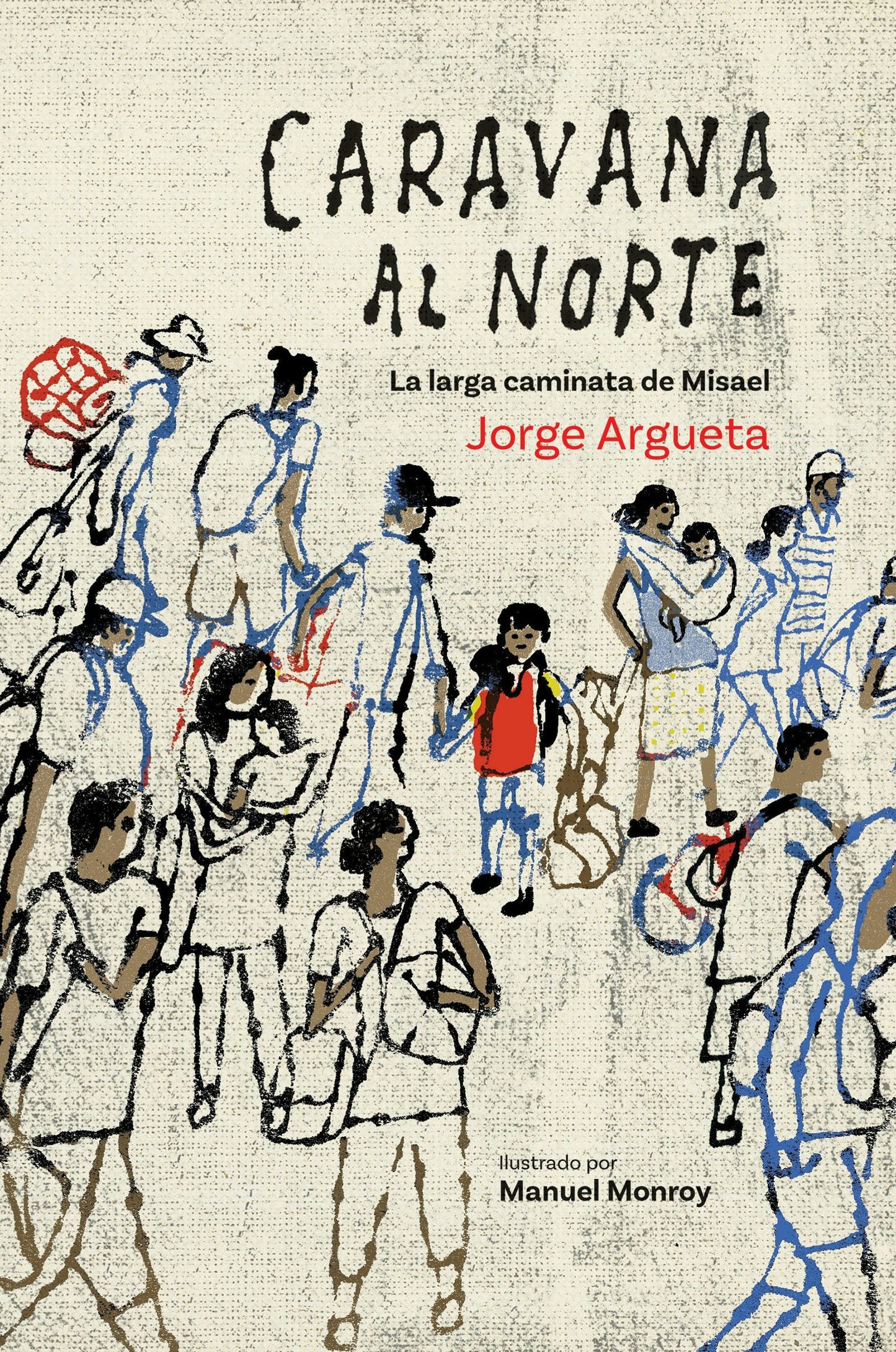 Book cover image for Caravana al Norte ISBN: 9781773063324