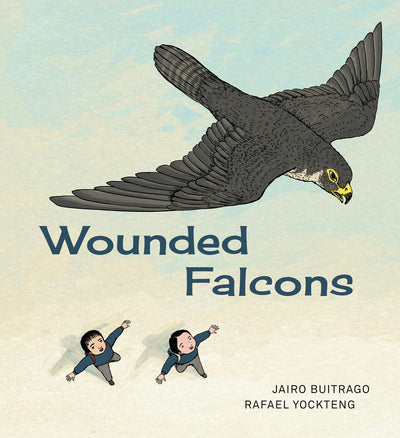 Cover image for Wounded Falcons, isbn: 9781773064567