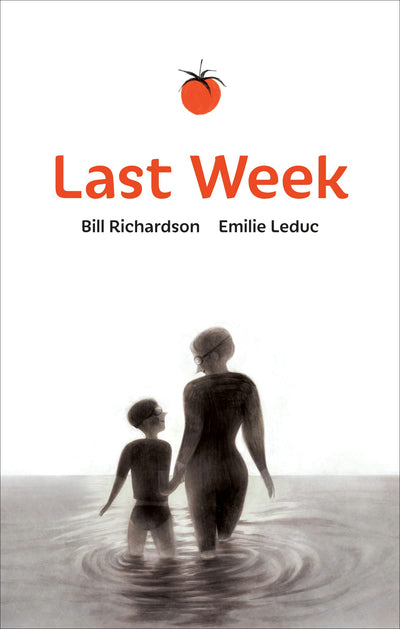 Cover image for Last Week, isbn: 9781773065663