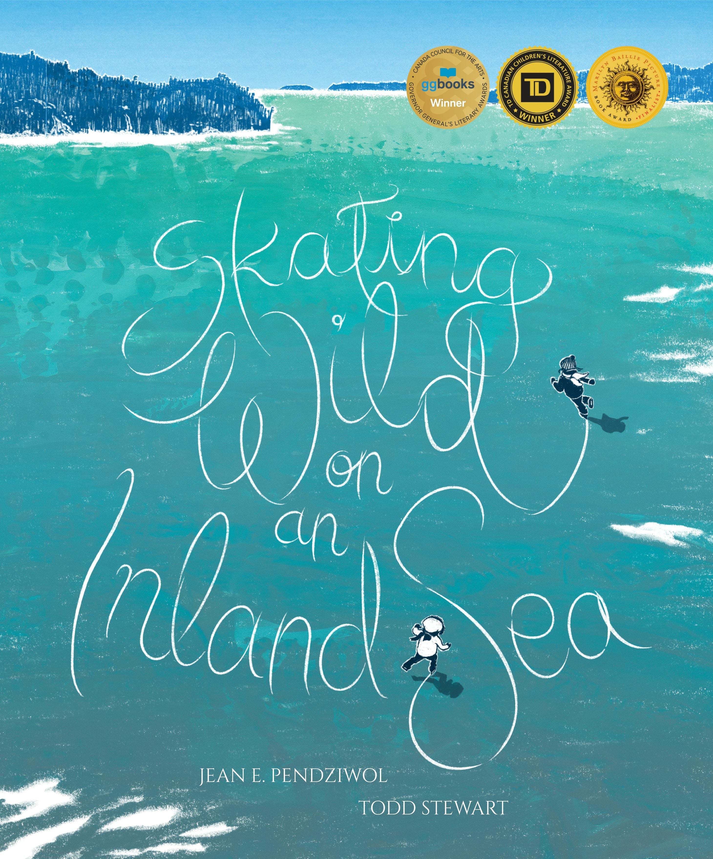 Book cover image for Skating Wild on an Inland Sea ISBN: 9781773067049