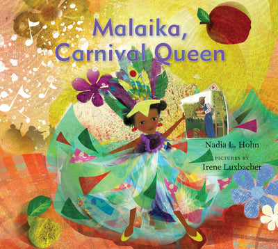 Cover image for Malaika, Carnival Queen, isbn: 9781773068503