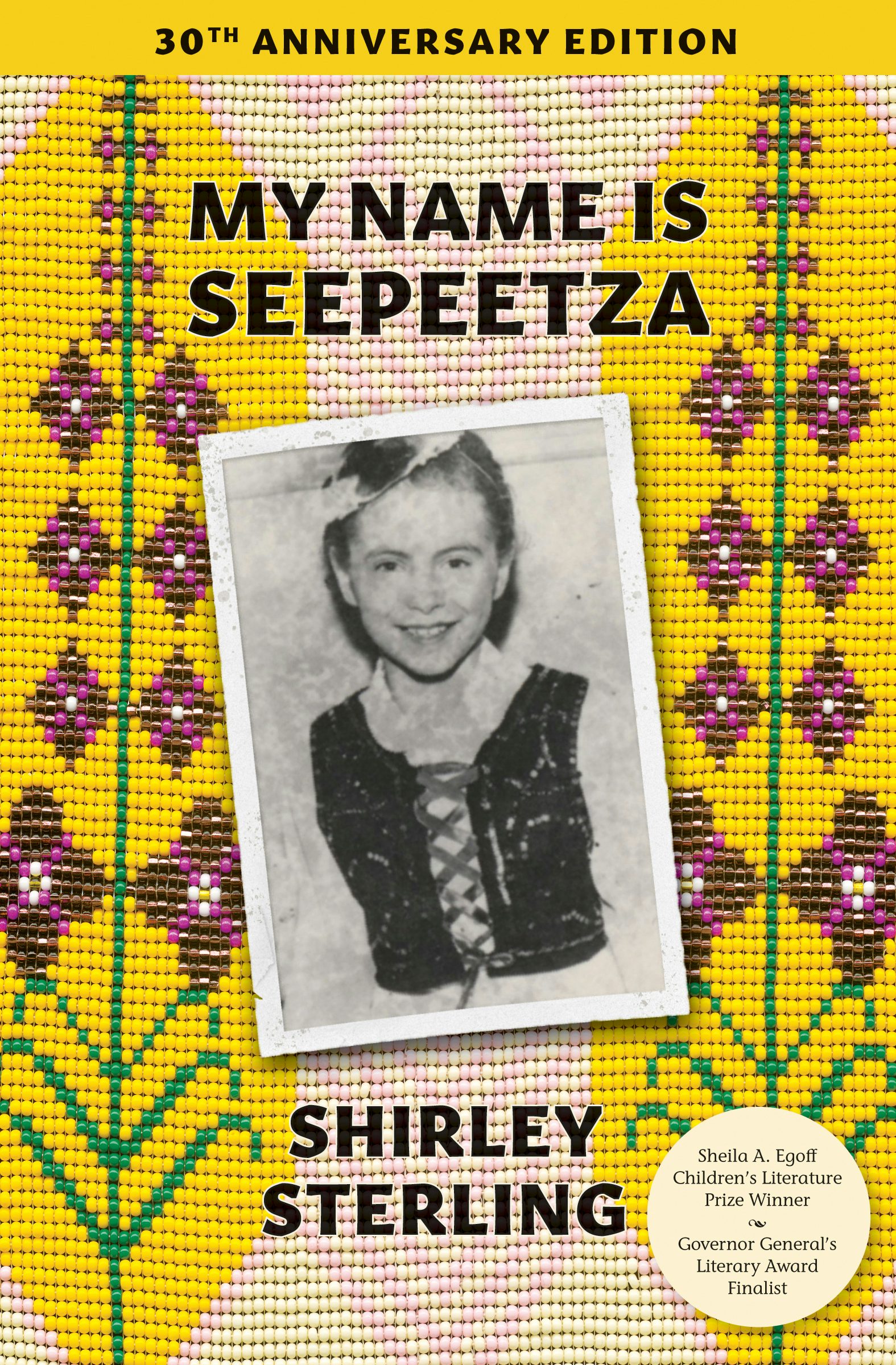 Book cover image for My Name Is Seepeetza ISBN: 9781773068565