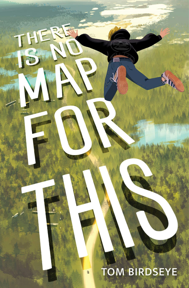 Cover image for There Is No Map for This, isbn: 9781773069548