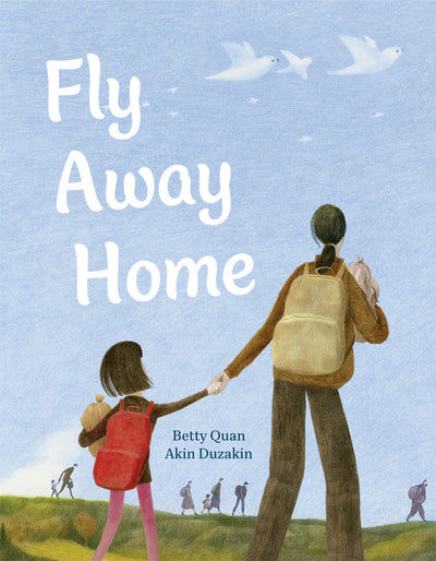Cover image for Fly Away Home, isbn: 9781773069623