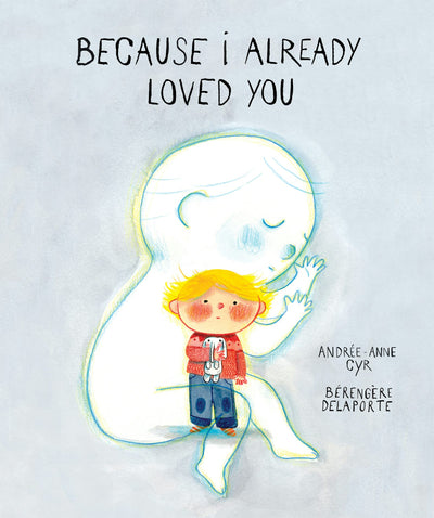 Cover image for Because I Already Loved You, isbn: 9781773069739