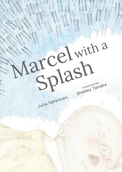 Cover image for Marcel with a Splash, isbn: 9781773069838