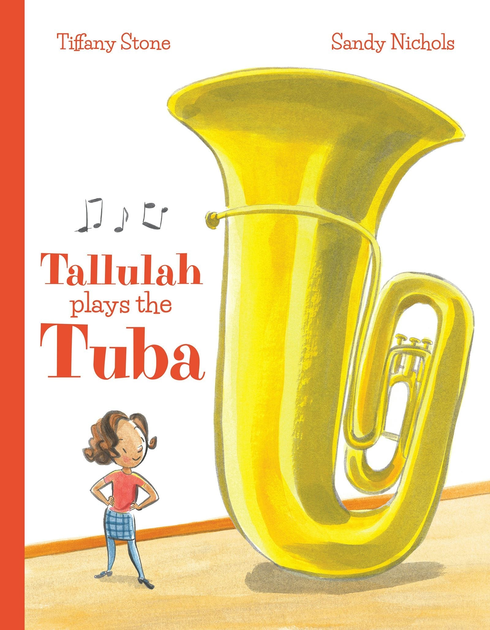 Book cover image for Tallulah Plays the Tuba ISBN: 9781773213071