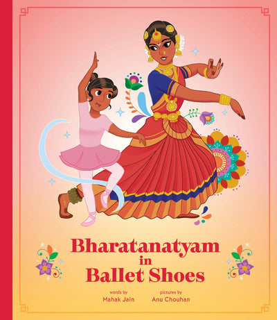 Cover image for Bharatanatyam in Ballet Shoes, isbn: 9781773216164