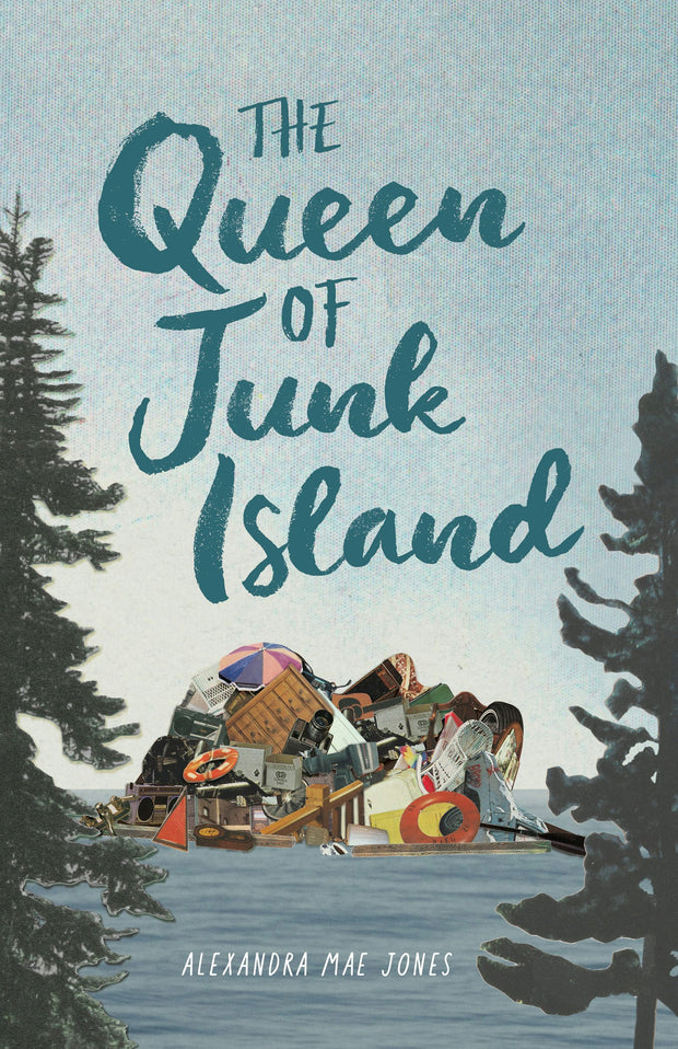 Cover image for The Queen of Junk Island, isbn: 9781773216355