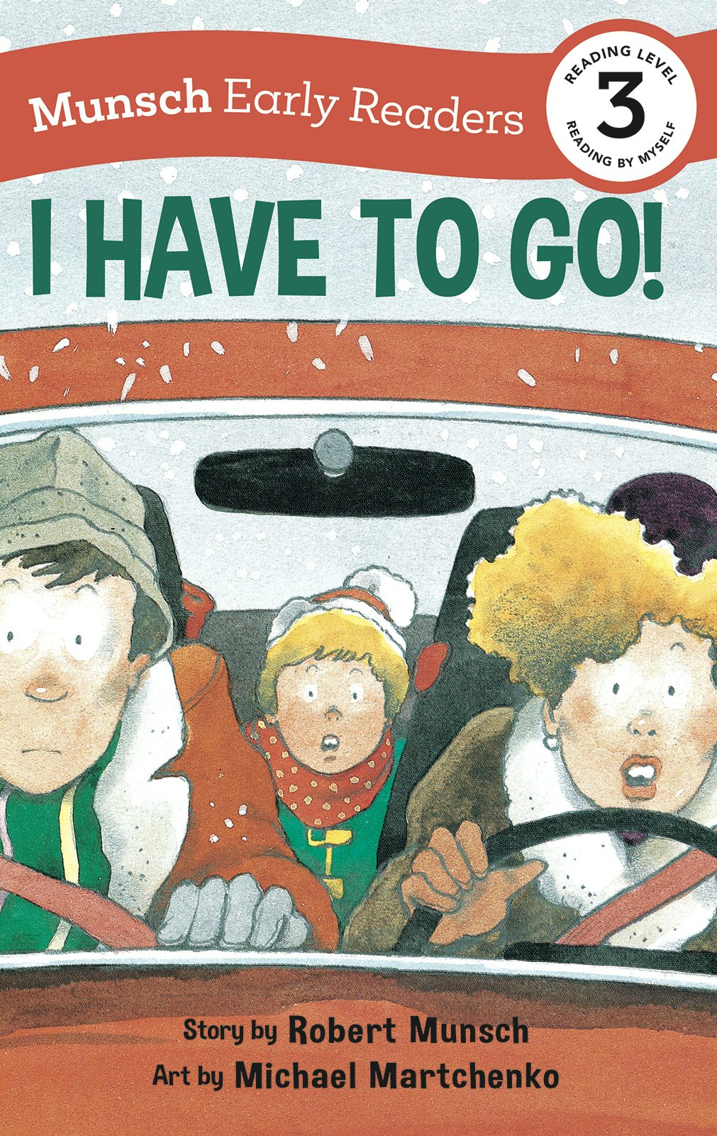 Book cover image for I Have to Go! Early Reader ISBN: 9781773216515