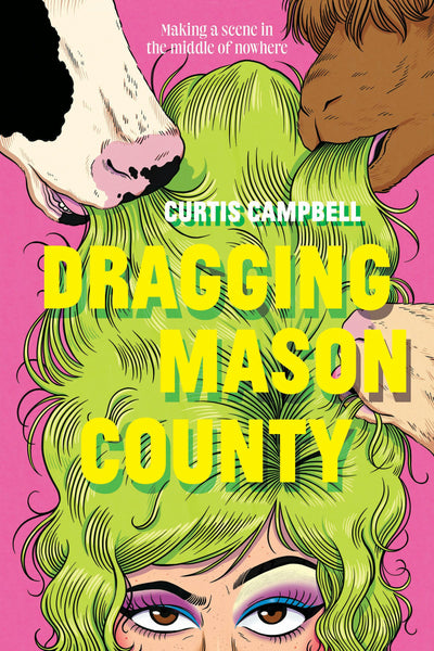 Cover image for Dragging Mason County, isbn: 9781773217888