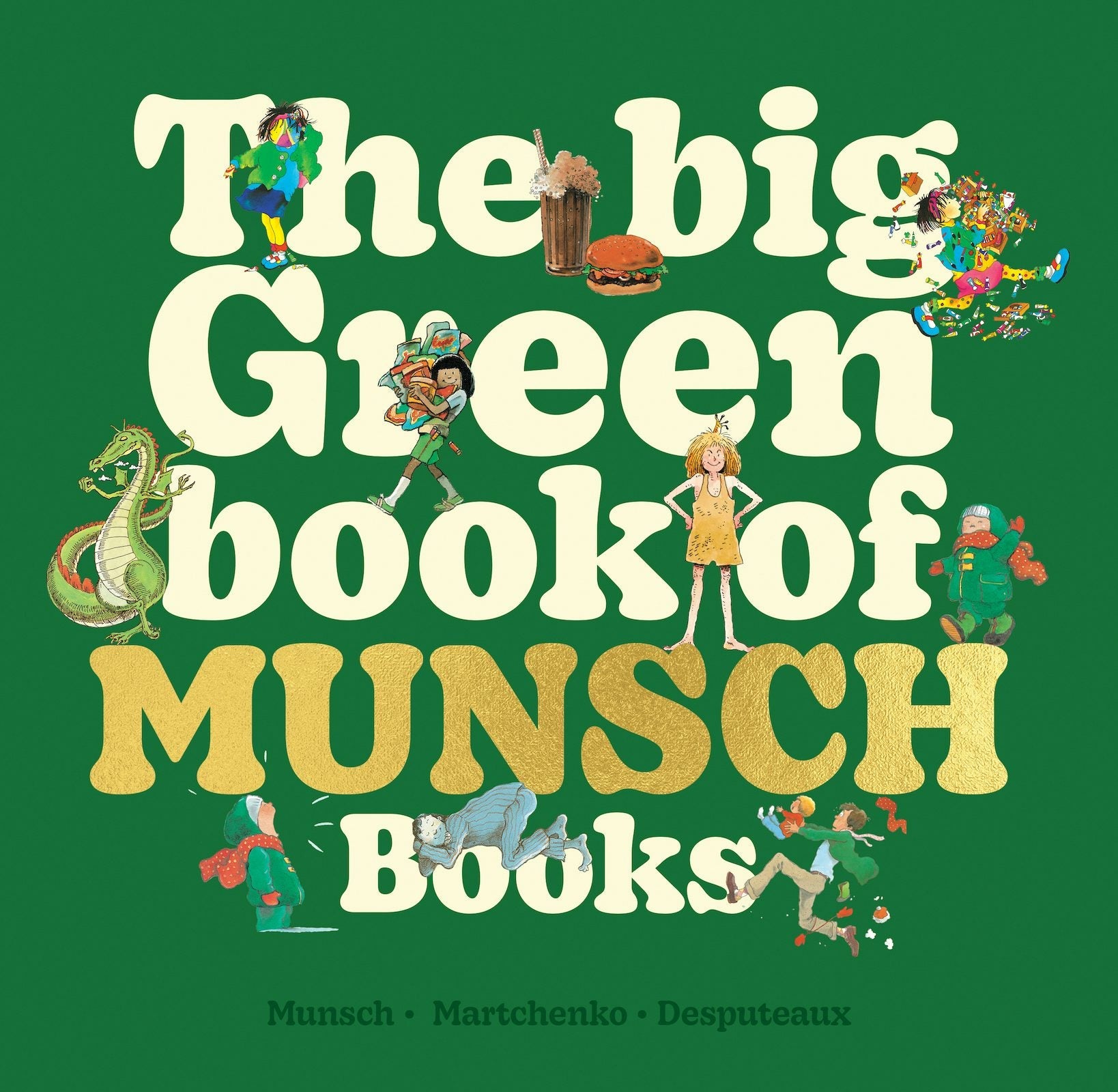 Book cover image for The Big Green Book of Munsch Books ISBN: 9781773219226