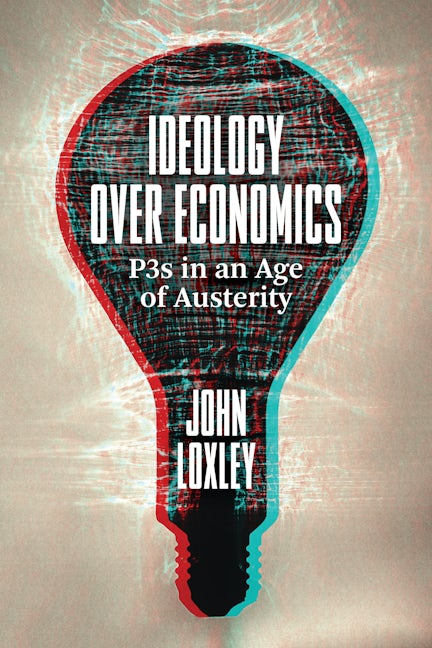 Book cover image for Ideology Over Economics ISBN: 9781773631929