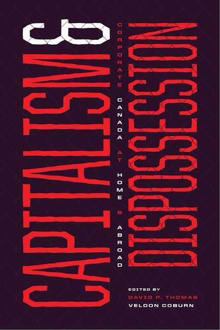 Book cover image for Capitalism and Dispossession ISBN: 9781773634784