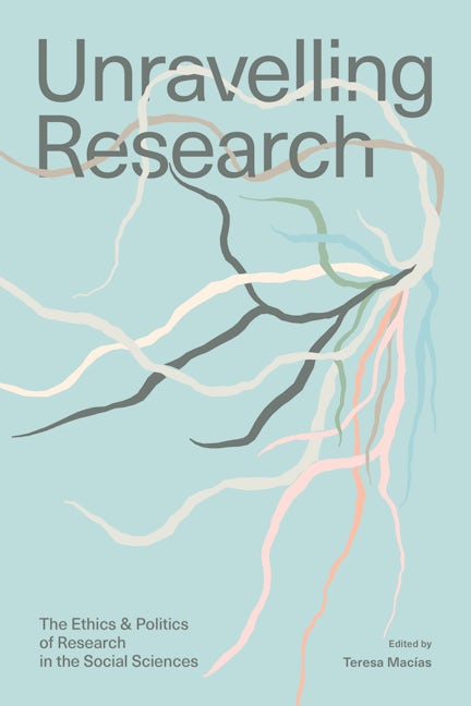 Book cover image for Unravelling Research ISBN: 9781773635231