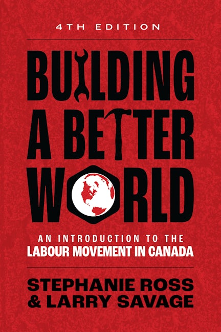 Book cover image for Building A Better World, 4th Edition ISBN: 9781773635927
