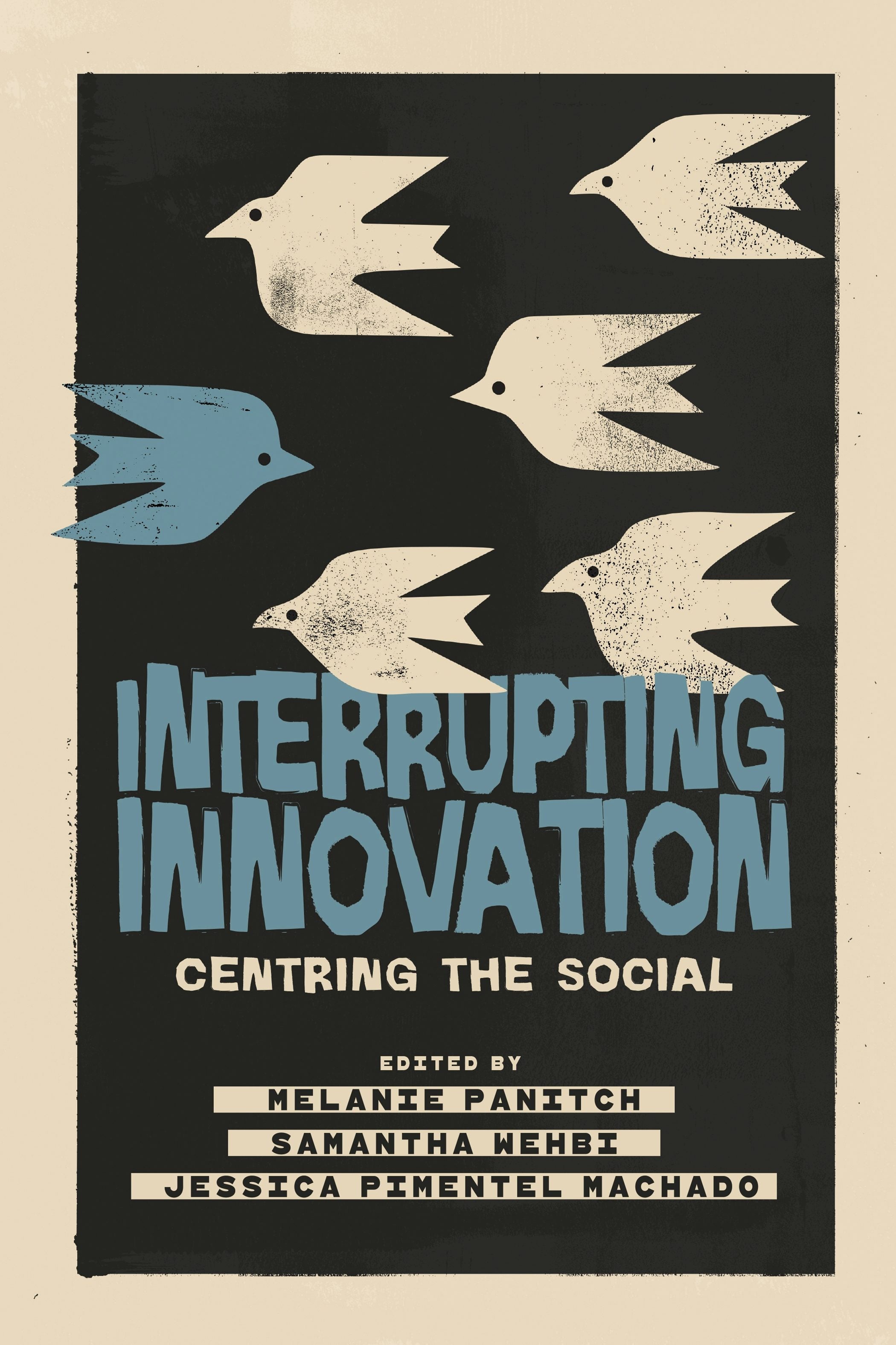 Book cover image for Interrupting Innovation ISBN: 9781773637297