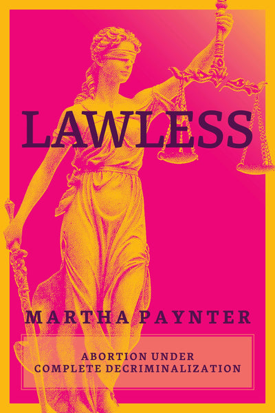 Cover image for Lawless, isbn: 9781773637501
