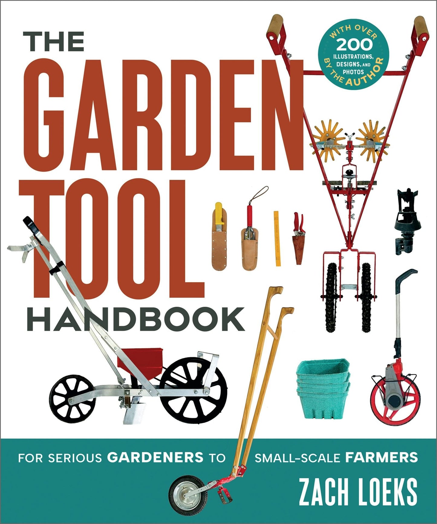 Book cover image for The Garden Tool Handbook ISBN: 9781774060025