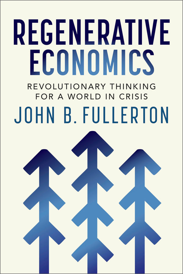 Cover image for Regenerative Economics, isbn: 9781774060360
