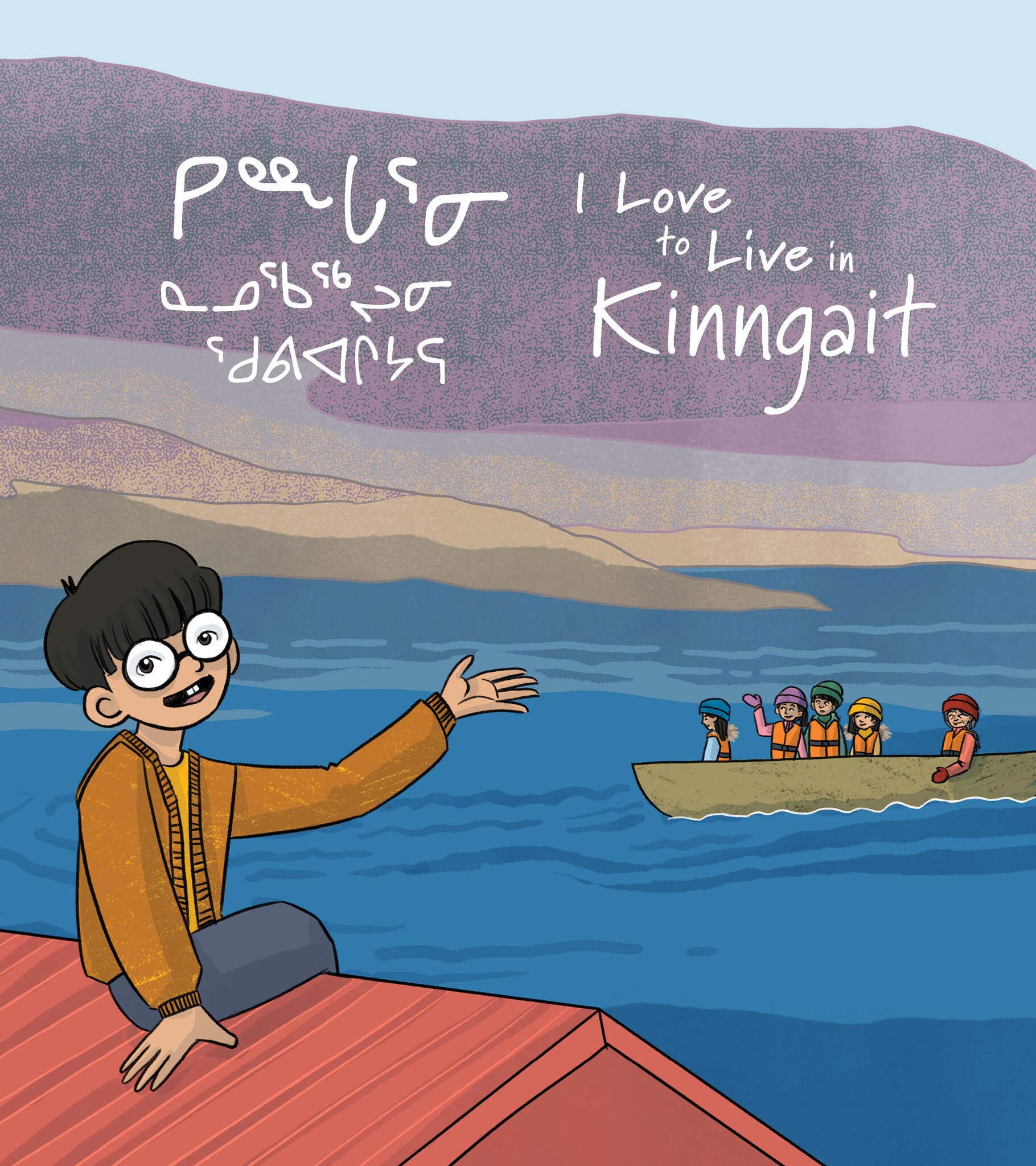 Cover image for I Love to Live in Kinngait ISBN 9781774508077