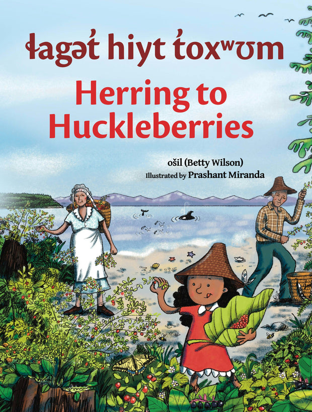 Cover image for laget hiyt toxwum / Herring to Huckleberries, isbn: 9781774921197