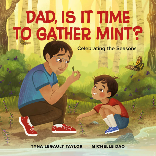 Cover image for Dad, Is It Time to Gather Mint?, isbn: 9781774921234