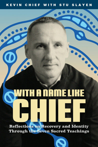 Cover image for With a Name Like Chief, isbn: 9781774921968
