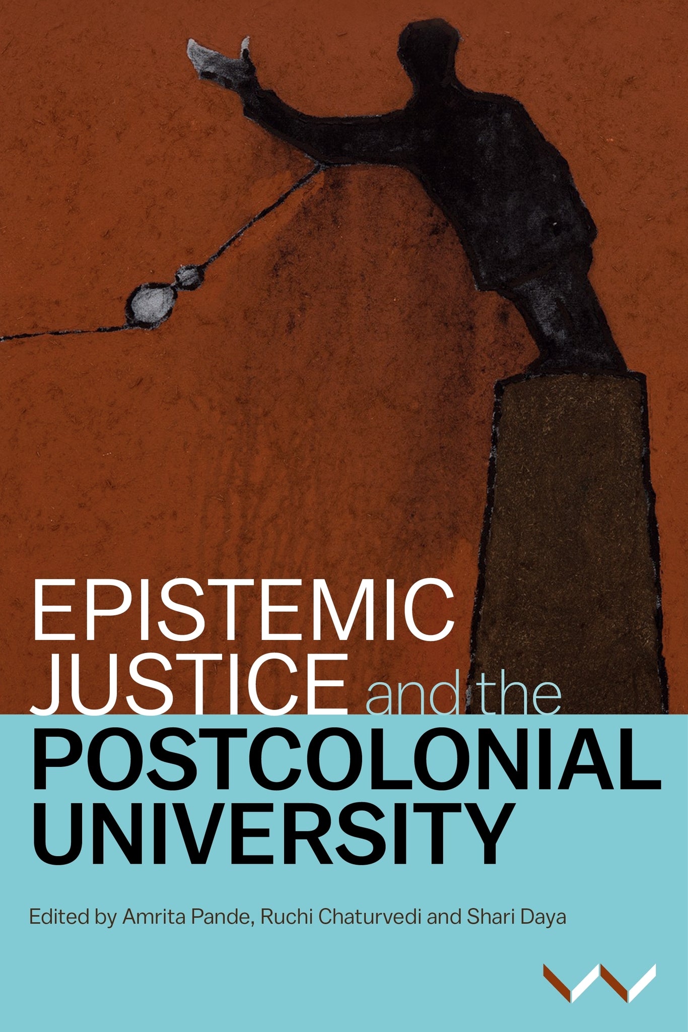 Cover image for Epistemic Justice and the Postcolonial University ISBN 9781776147847