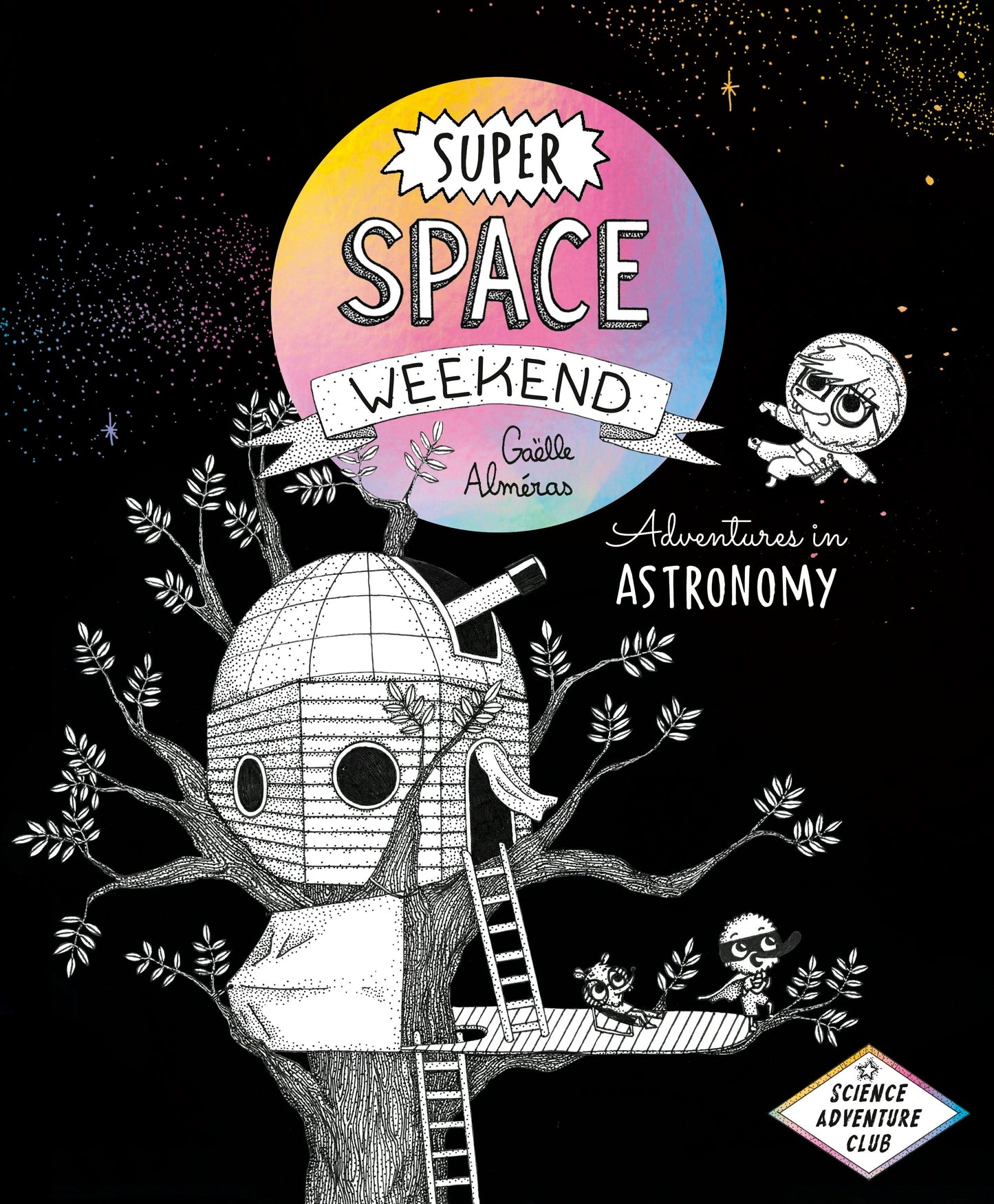 Book cover image for Super Space Weekend ISBN: 9781778400667