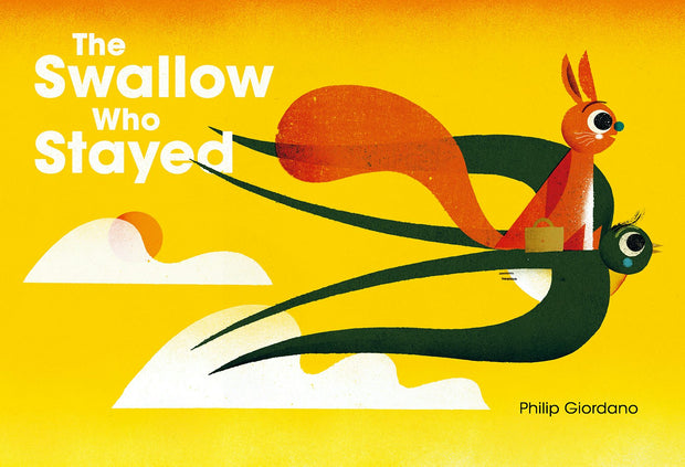 Cover image for The Swallow Who Stayed, isbn: 9781778400865