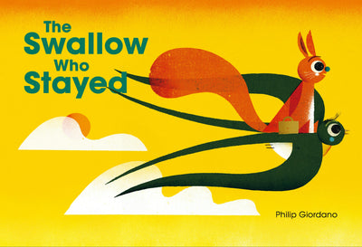 Cover image for The Swallow Who Stayed, isbn: 9781778400872