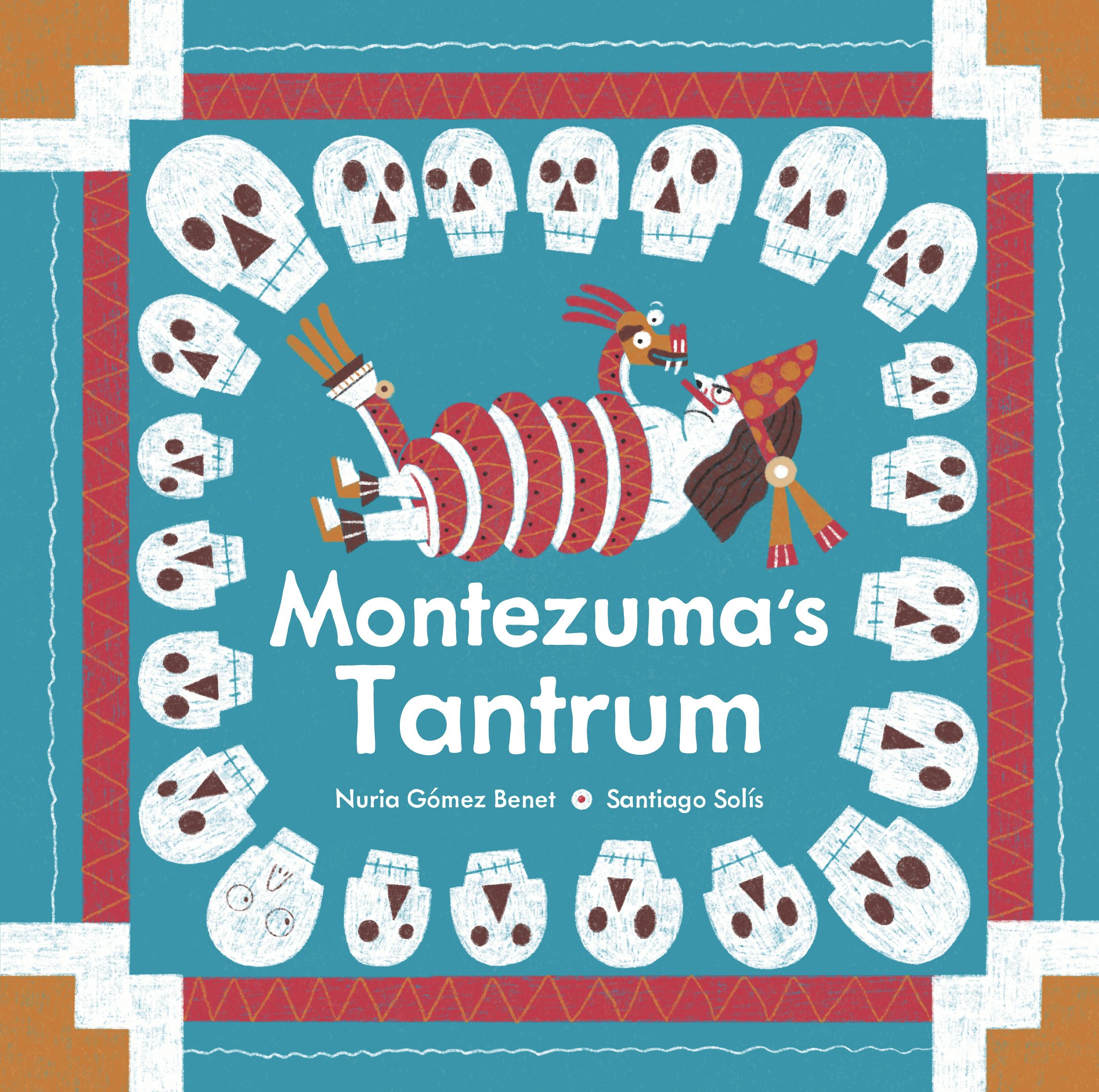 Book cover image for Montezuma's Tantrum ISBN: 9781778400940