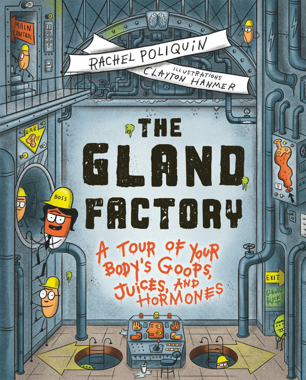 Cover image for The Gland Factory, isbn: 9781778400995