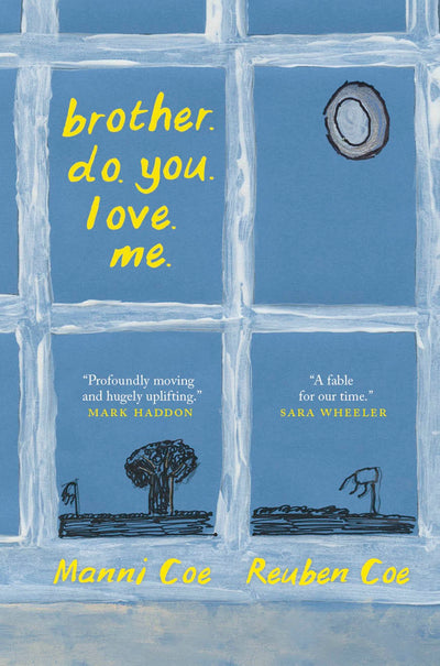 Cover image for brother. do. you. love. me., isbn: 9781778401442