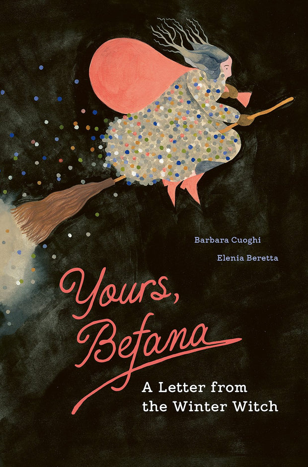Cover image for Yours, Befana, isbn: 9781778401466