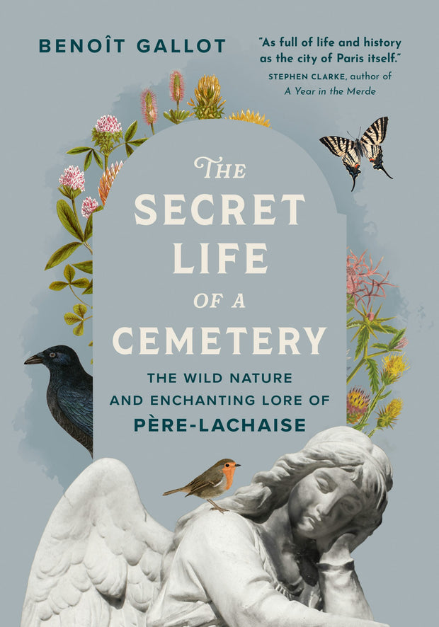 Cover image for The Secret Life of a Cemetery, isbn: 9781778401589
