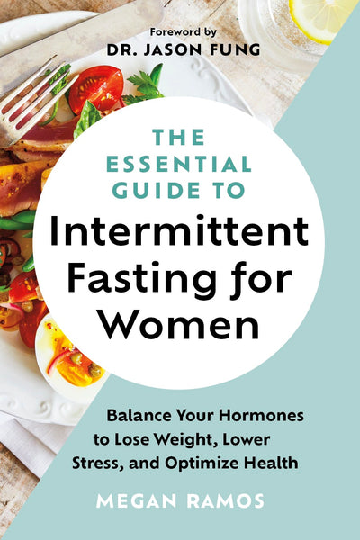 Cover image for The Essential Guide to Intermittent Fasting for Women, isbn: 9781778402364
