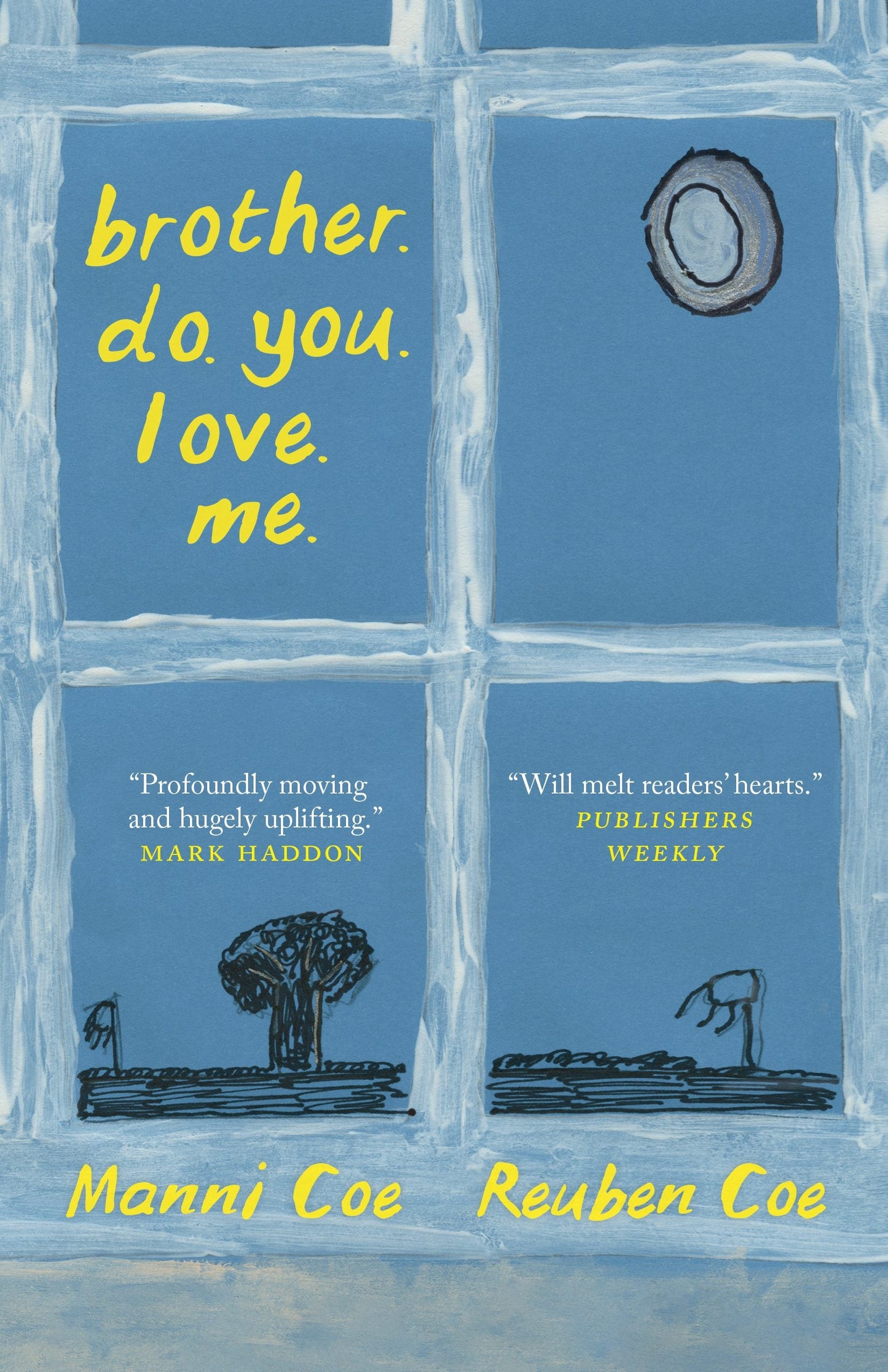 Book cover image for brother. do. you. love. me. ISBN: 9781778402616