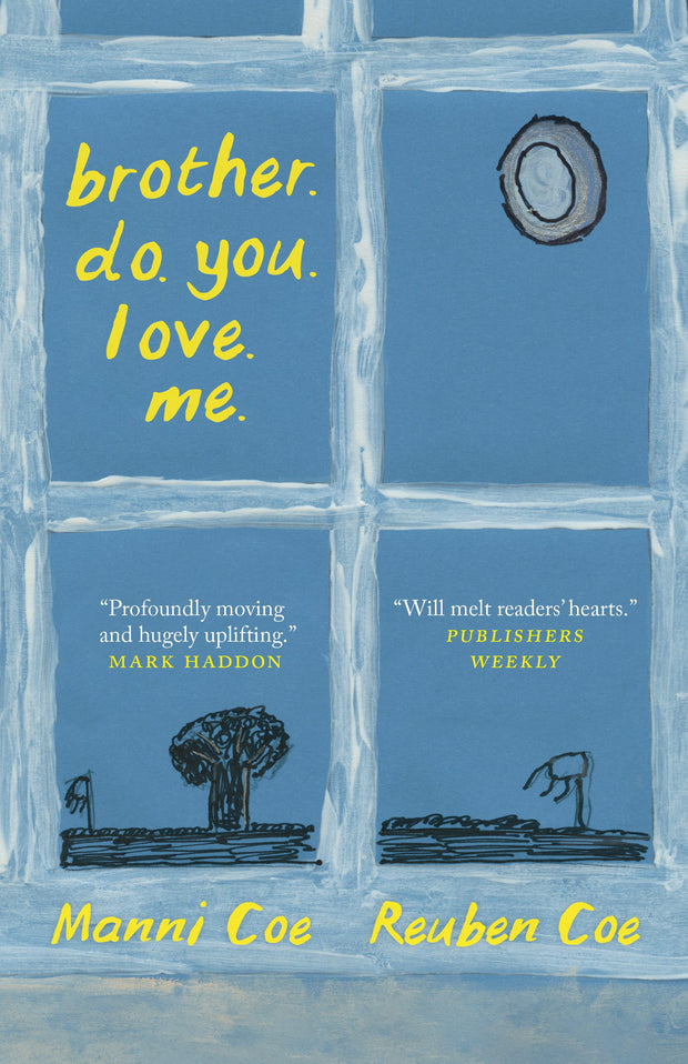 Cover image for brother. do. you. love. me., isbn: 9781778402616