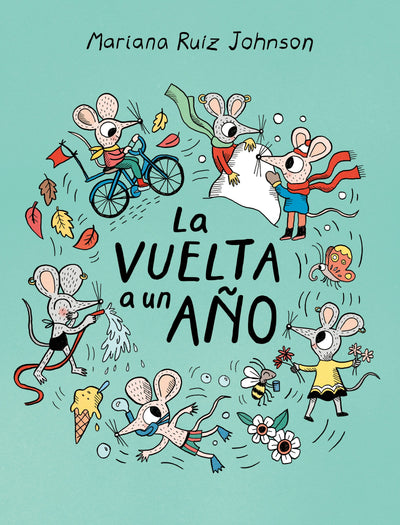 Cover image for La vuelta a un ano / All Around a Year, isbn: 9781778402937